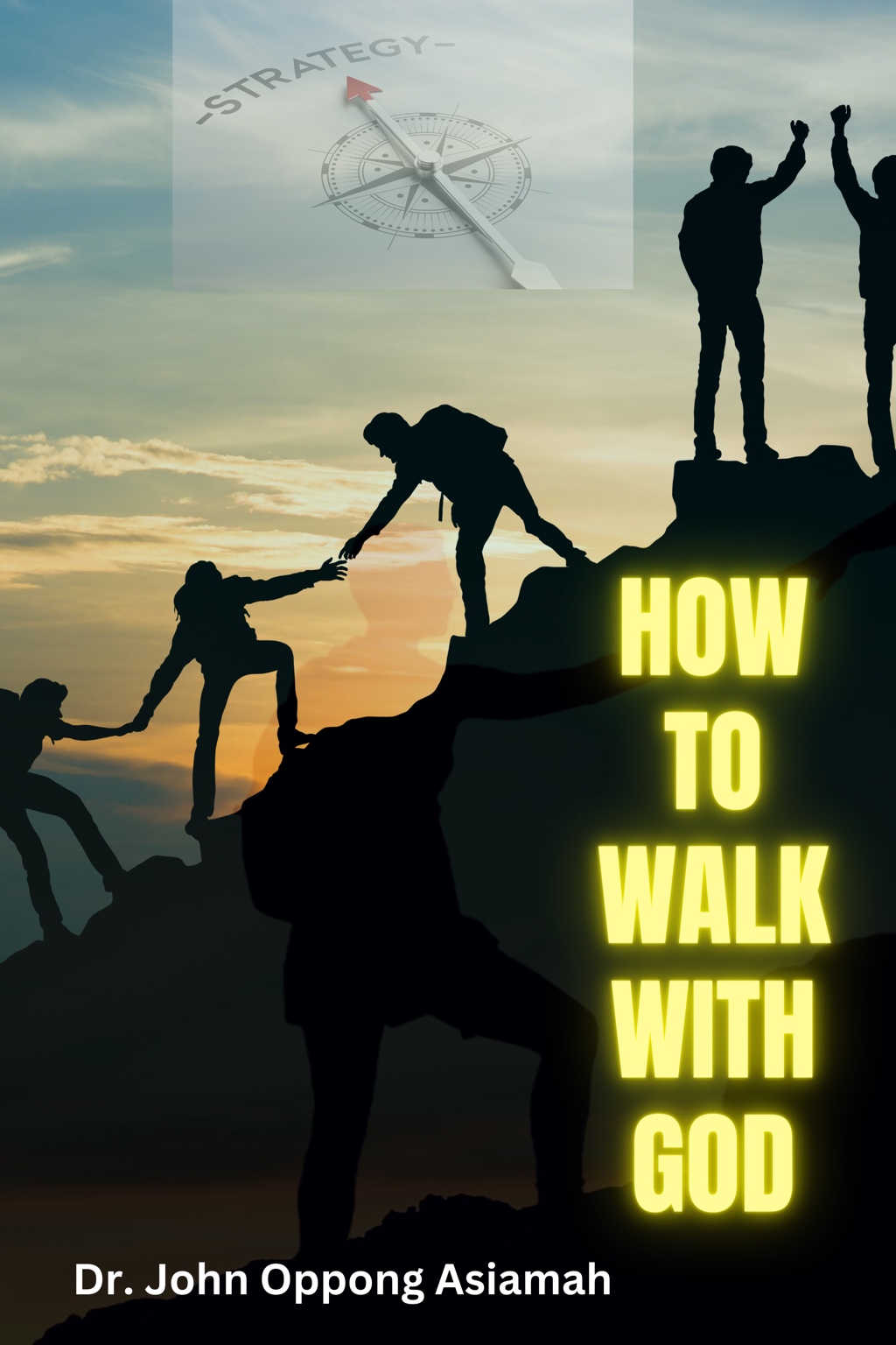 How to Walk With God cover